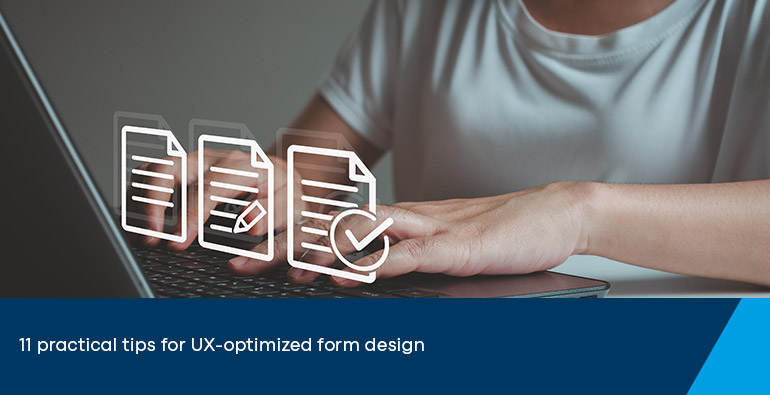 OMNINET Newsbeitrag Blogartikel UX form design 770x395 EN